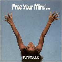 Free Your Mind And Your Ass Will Follow (1971)